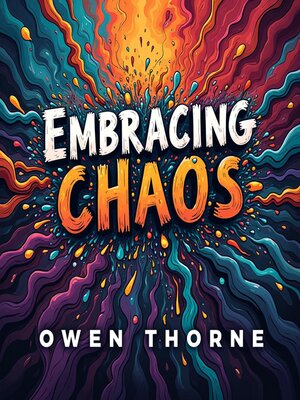 cover image of Embracing Chaos